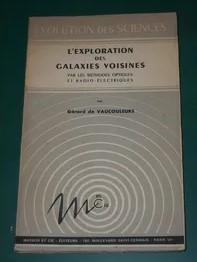  L'exploration des galaxies voisines par Gérard de Vaucouleurs - 1958 - Gérard de Vaucouleurs 
